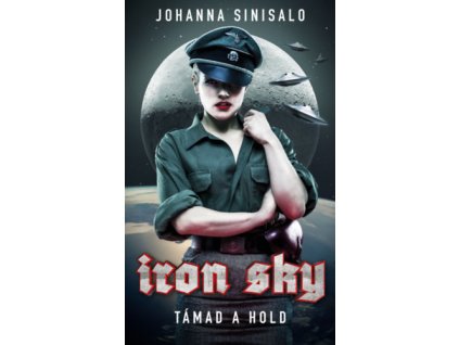 Iron Sky - Támad a Hold