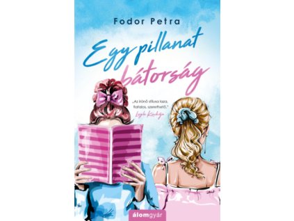 Egy pillanat bátorság