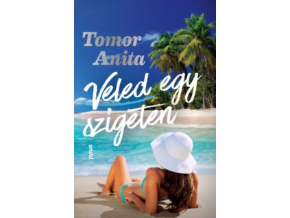 Veled egy szigeten
