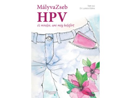 MályvaZseb - HPV és minden, ami még belefért