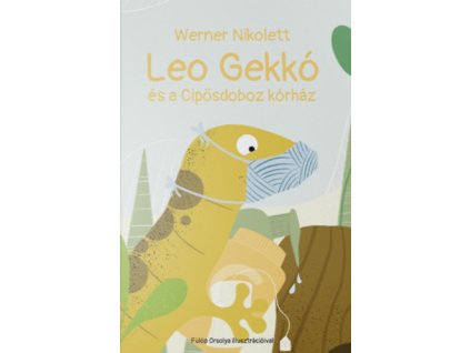 Leo Gekkó és a Cipősdoboz kórház