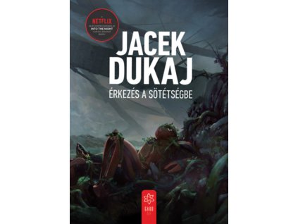 Érkezés a sötétségbe