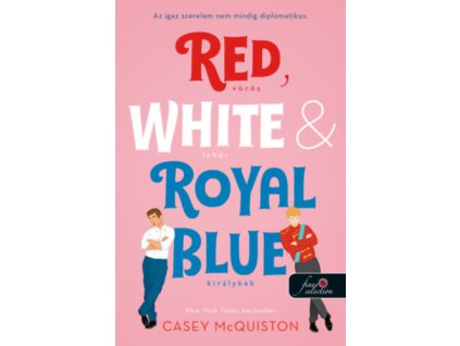 Red, White, & Royal Blue - Vörös, fehér és királykék