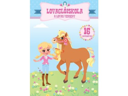 Lovaglóiskola - A lovas verseny