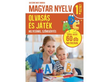Magyar nyelv 1. osztály - Olvasás és játék