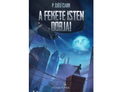 A fekete isten dobjai