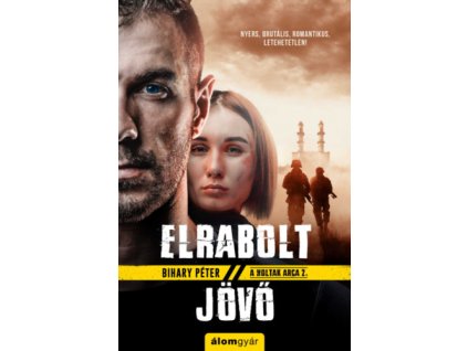 Elrabolt jövő