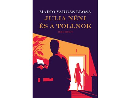 Julia néni és a tollnok