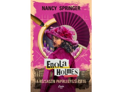 Enola Holmes - A rózsaszín papírlegyező esete