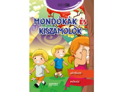 Mondókák és kiszámolók