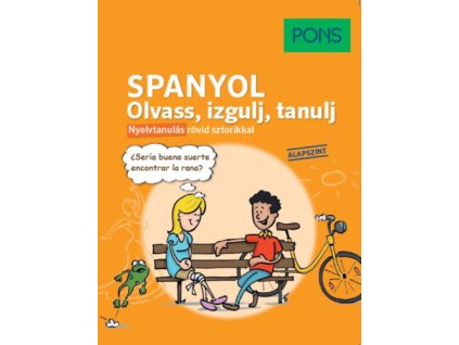 PONS Spanyol - Olvass, izgulj, tanulj