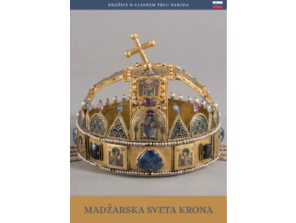 A magyar Szent Korona (szlovén nyelven)