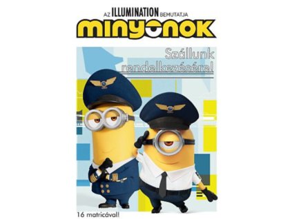 Minyonok - Szállunk rendelkezésére!