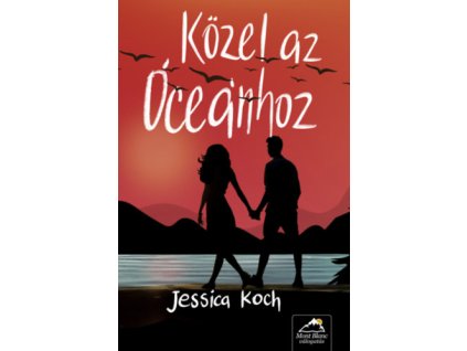 Közel az óceánhoz