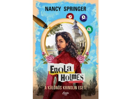 Enola Holmes - A különös krinolin esete