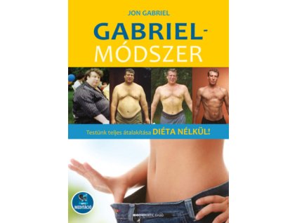 Gabriel-módszer - letölthető mp3-melléklettel