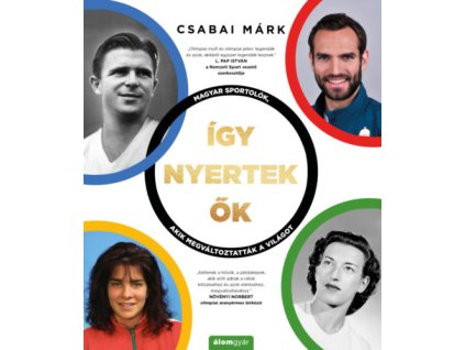 Így nyertek ők