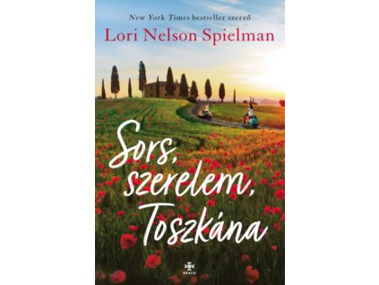 Sors, szerelem, Toszkána