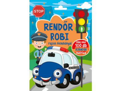 Rendőr Robi rajzos feladványai