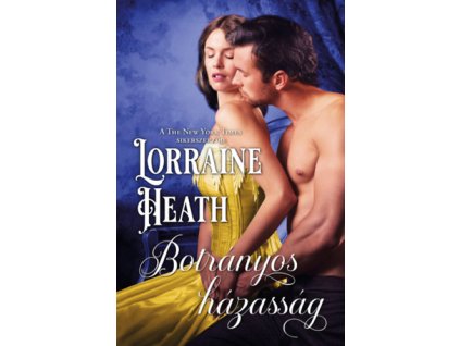 Botrányos házasság