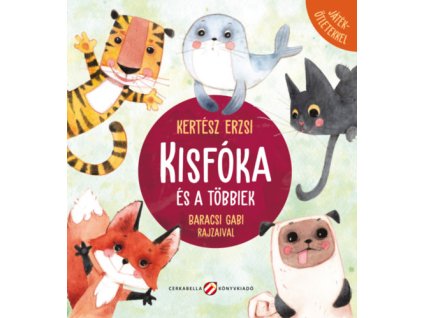 Kisfóka és a többiek