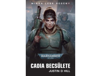 Cadia becsülete