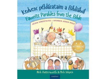 Kedvenc példázataim a Bibliából - Favorite Parables from the Bible