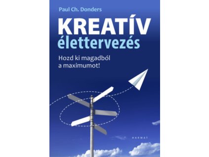 Kreatív élettervezés