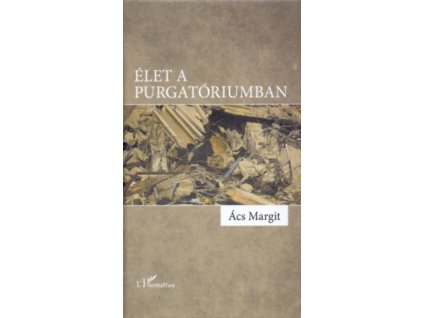 Élet a purgatóriumban