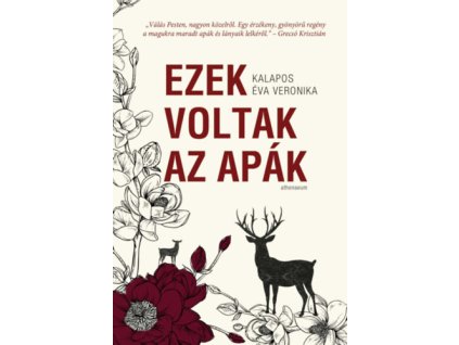 Ezek voltak az apák