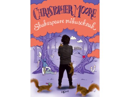 Shakespeare mókusoknak