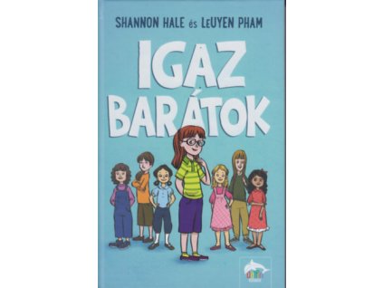Igaz barátok