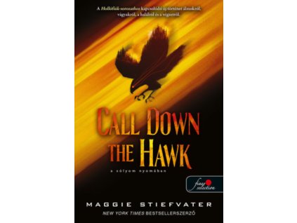 Call Down the Hawk - A sólyom nyomában