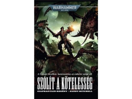 Szólít a kötelesség