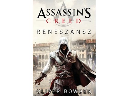Assassin's Creed - Reneszánsz