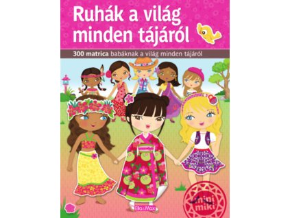 Ruhák a világ minden tájáról