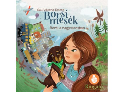 Borsi mesék - Borsi a nagyvárosban