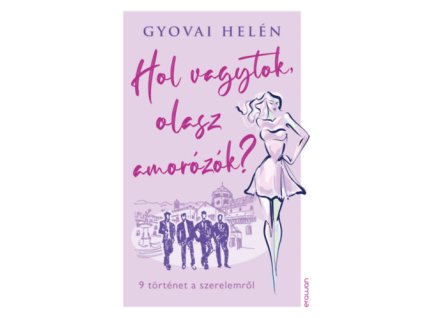 Hol vagytok, olasz amorózók?