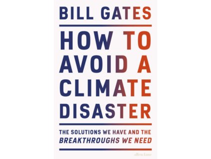 How to Avoid a Climate Disaster