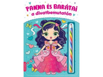 Panna és barátai a divatbemutatón