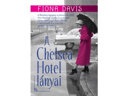 A Chelsea Hotel lányai