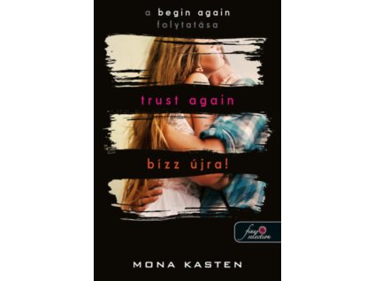 Trust Again - Bízz újra!