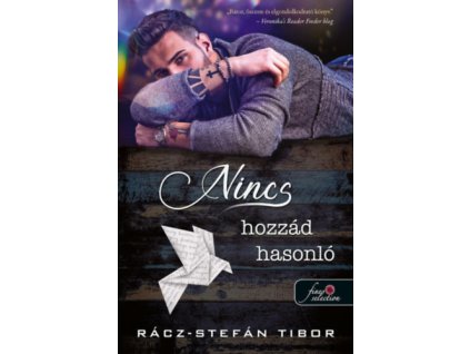 Nincs hozzád hasonló