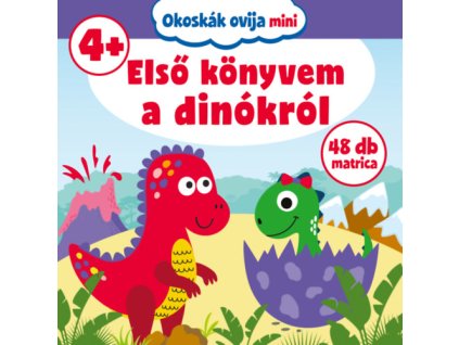 Okoskák ovija mini - Első könyvem a dinókról