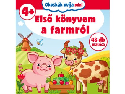 Okoskák ovija mini - Első könyvem a farmról