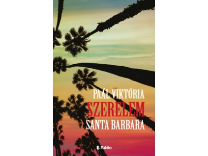 Szerelem, Santa Barbara