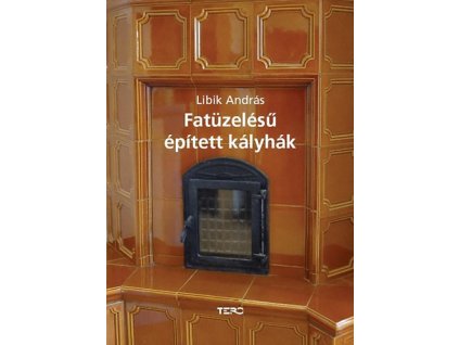 Fatüzelésű épített kályhák