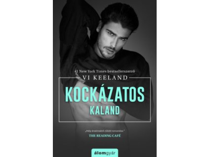 Kockázatos kaland