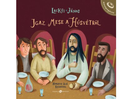 Igaz mese a húsvétról