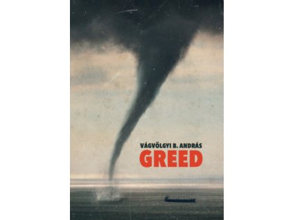 Greed